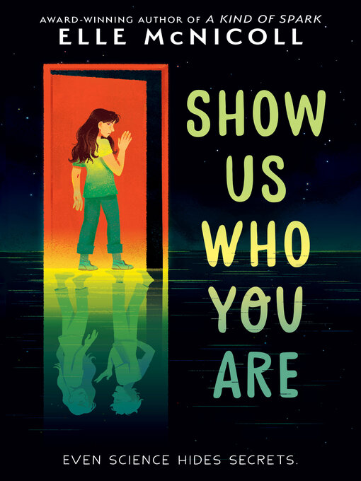 Title details for Show Us Who You Are by Elle McNicoll - Available